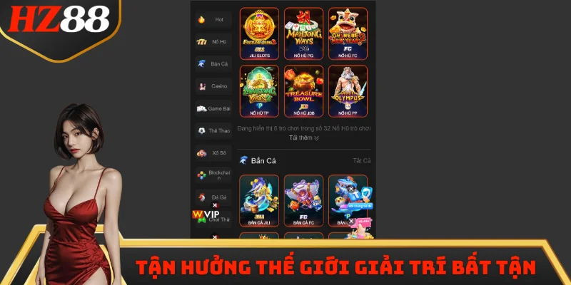 Tận hưởng thế giới giải trí bất tận